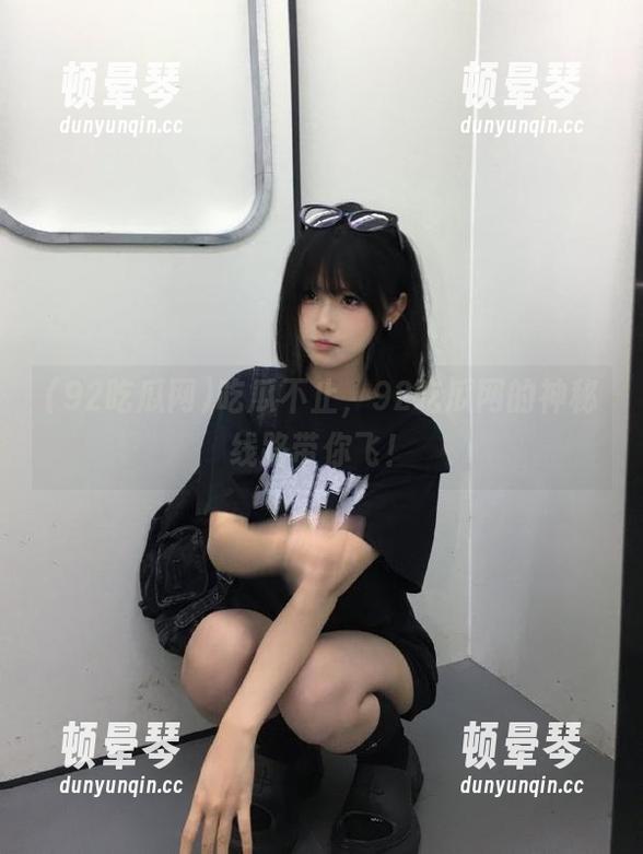 吃瓜不止，92吃瓜网的神秘线路带你飞！